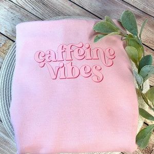 Crew neck “Caffeine Vibes Sweatshirt”